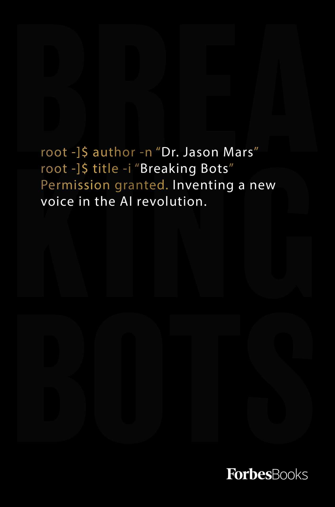 Breaking Bots