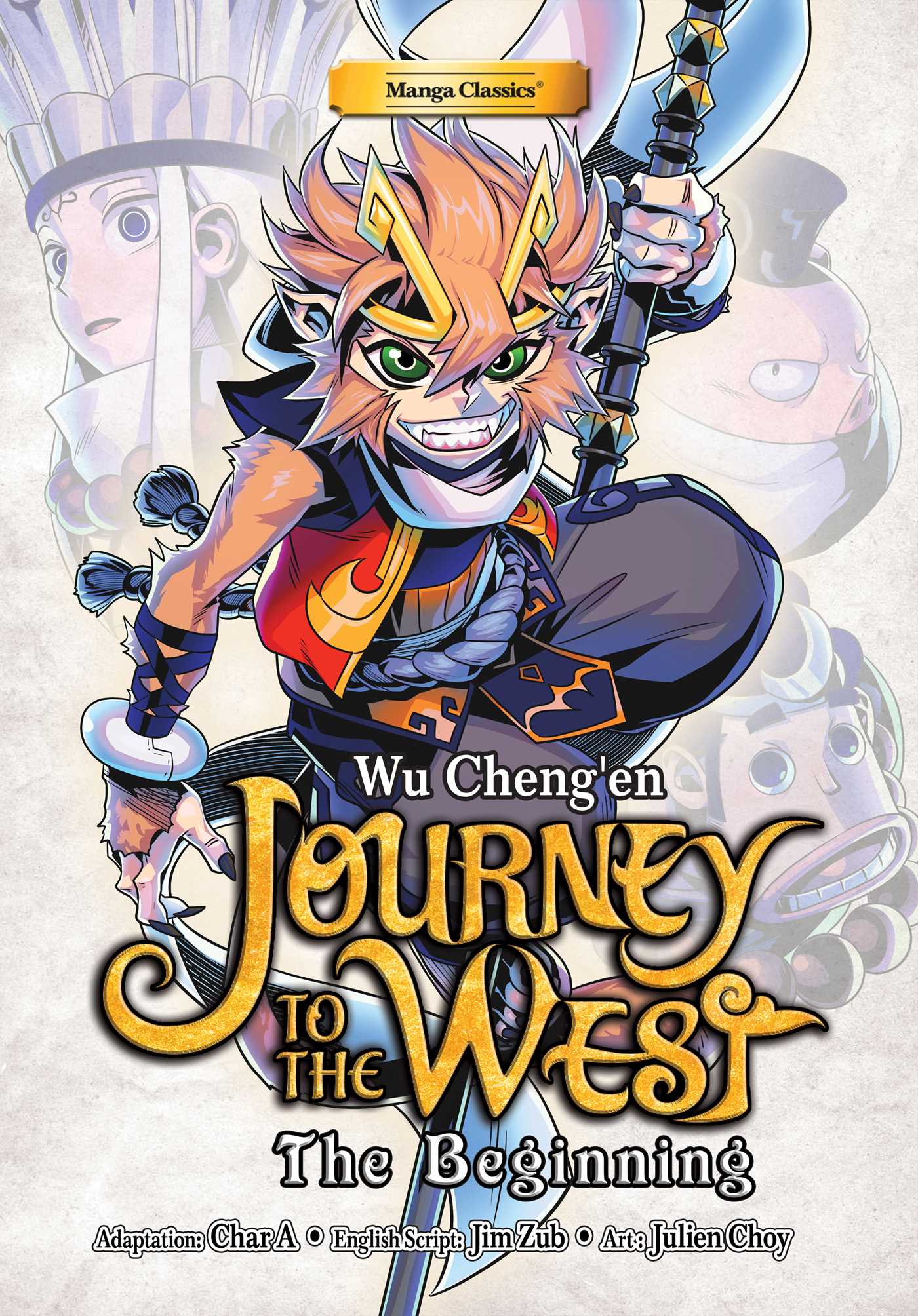 Manga Classics: Journey To The West - The Beginning (Paperback)