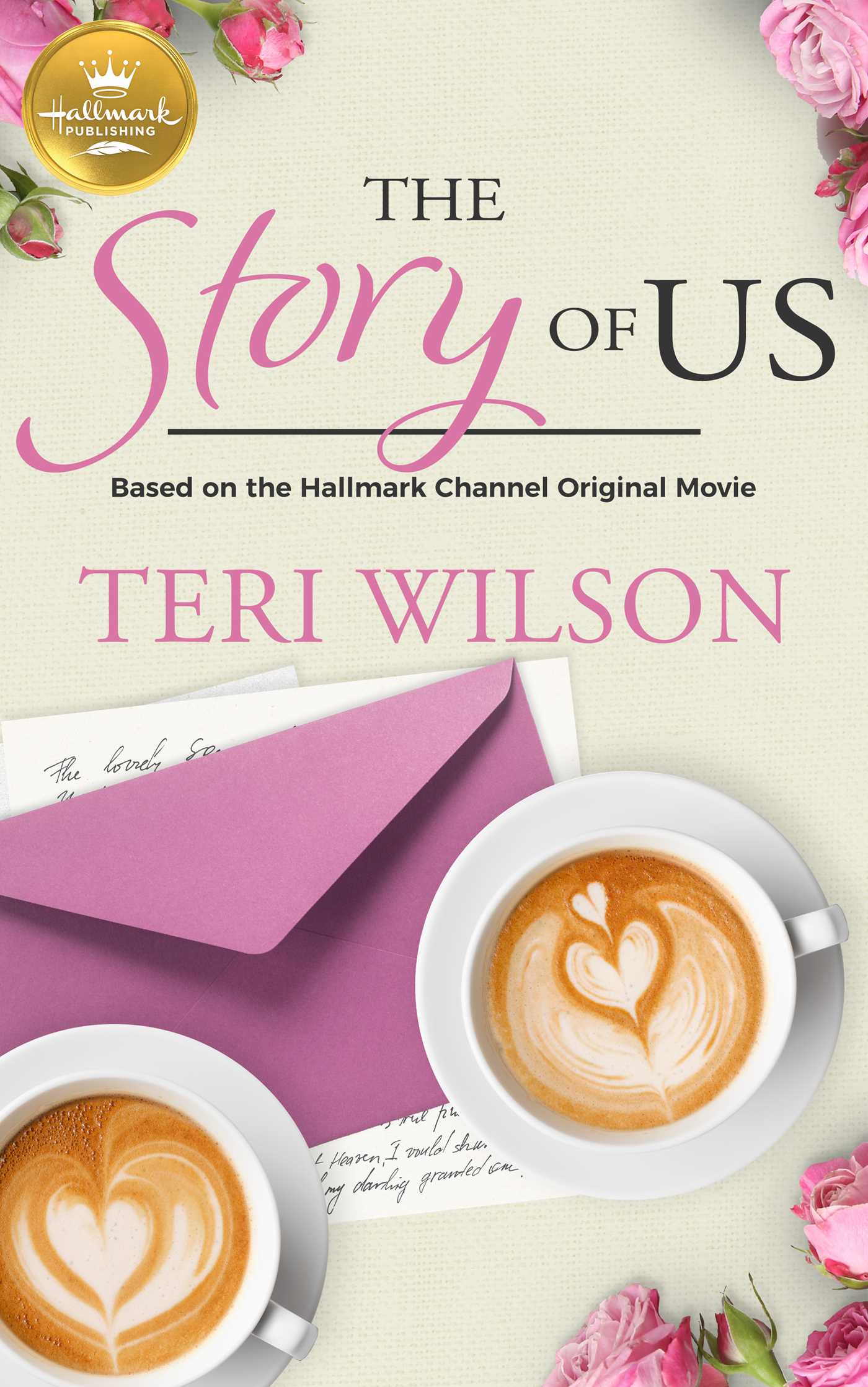 Story of Us: Based on a Hallmark Channel original movie