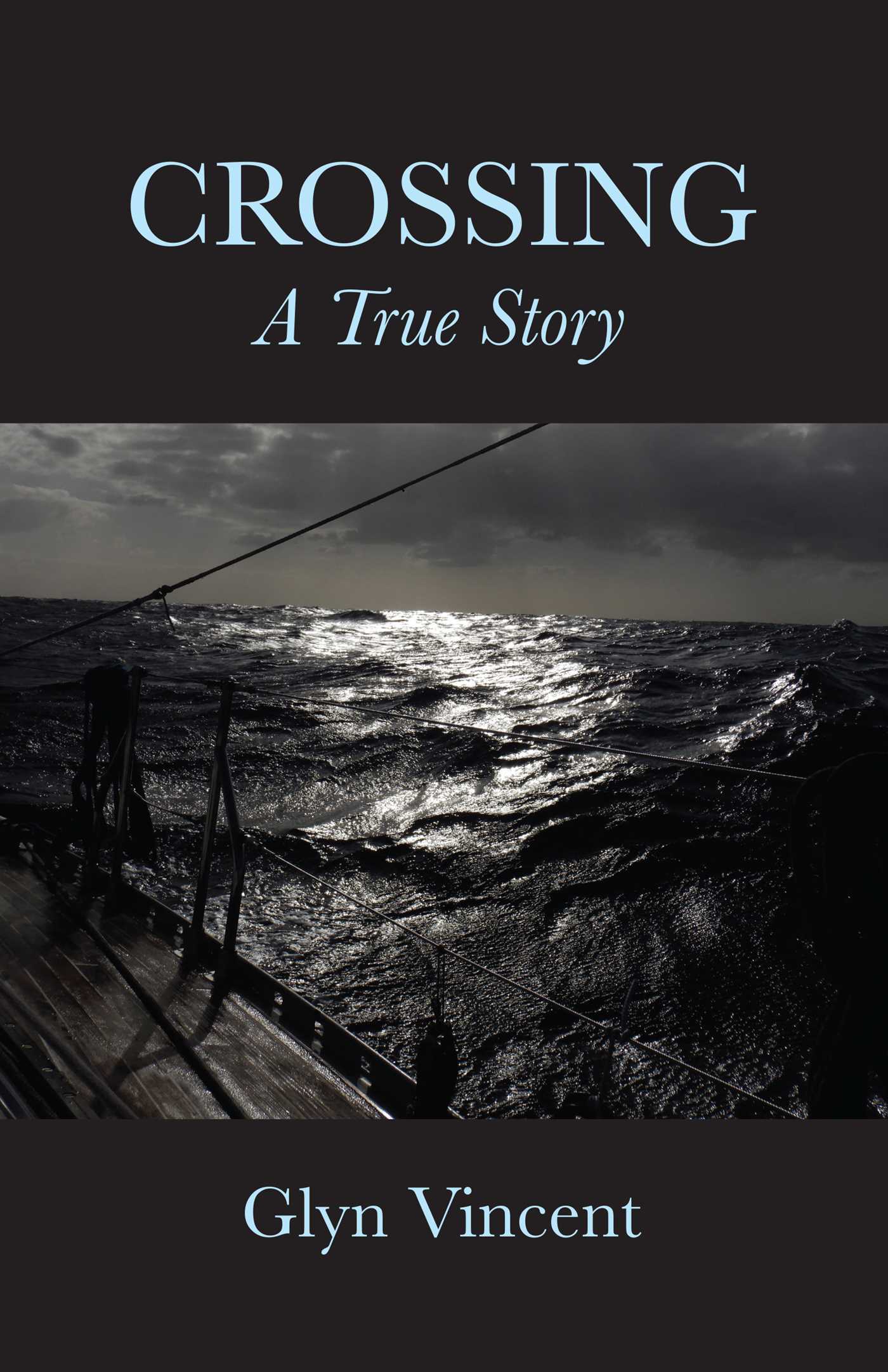 Crossing: A True Story