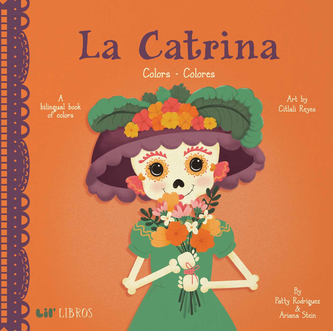 La Catrina: Colors / Colores (Bilingual: English/Spanish)