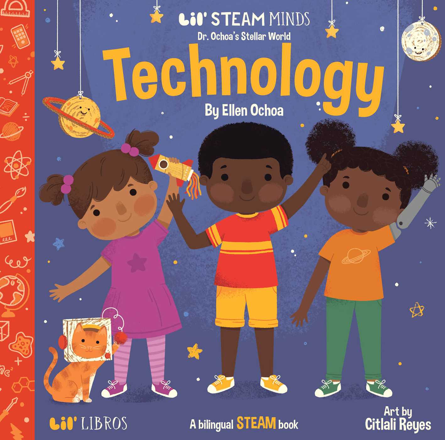 Dr. Ochoa's Stellar World: Technology (Bilingual: English/Spanish)