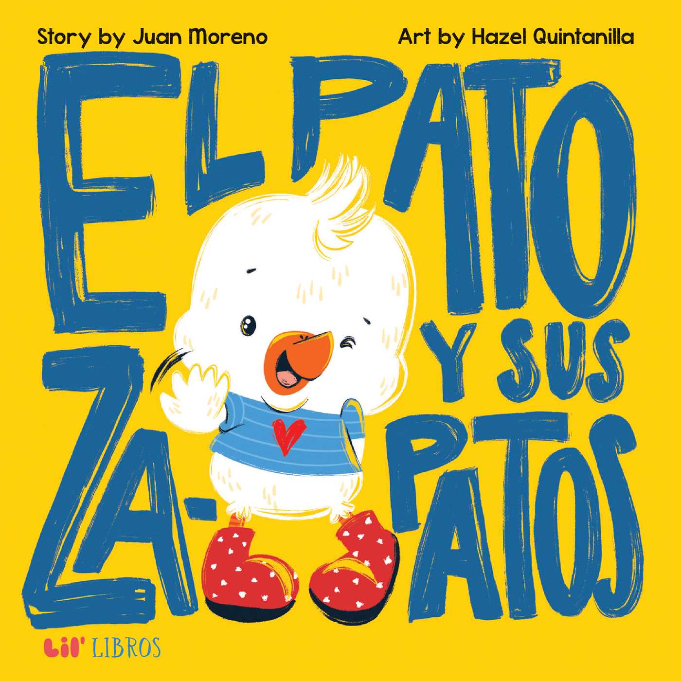 El pato y sus zapatos (Bilingual: English/Spanish)