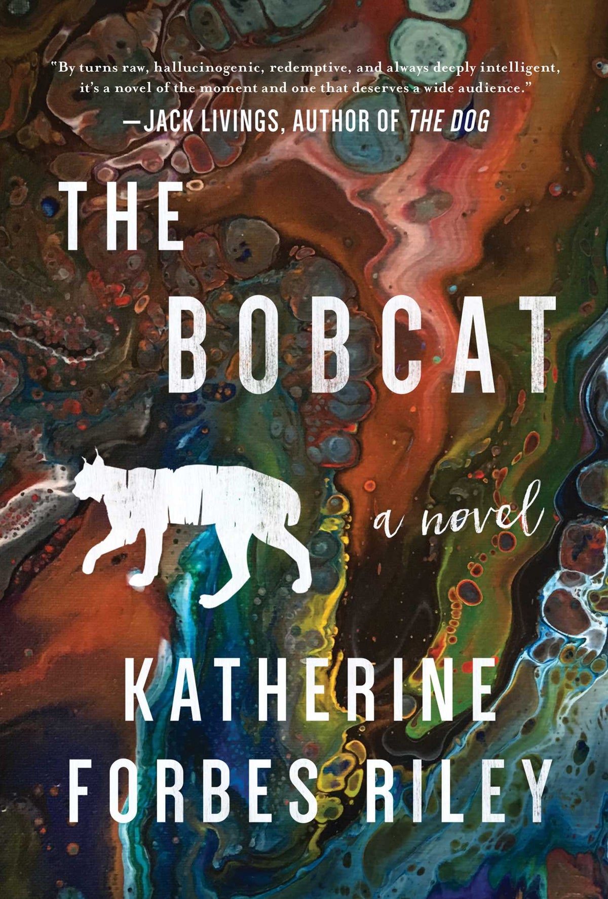 Bobcat: A Novel