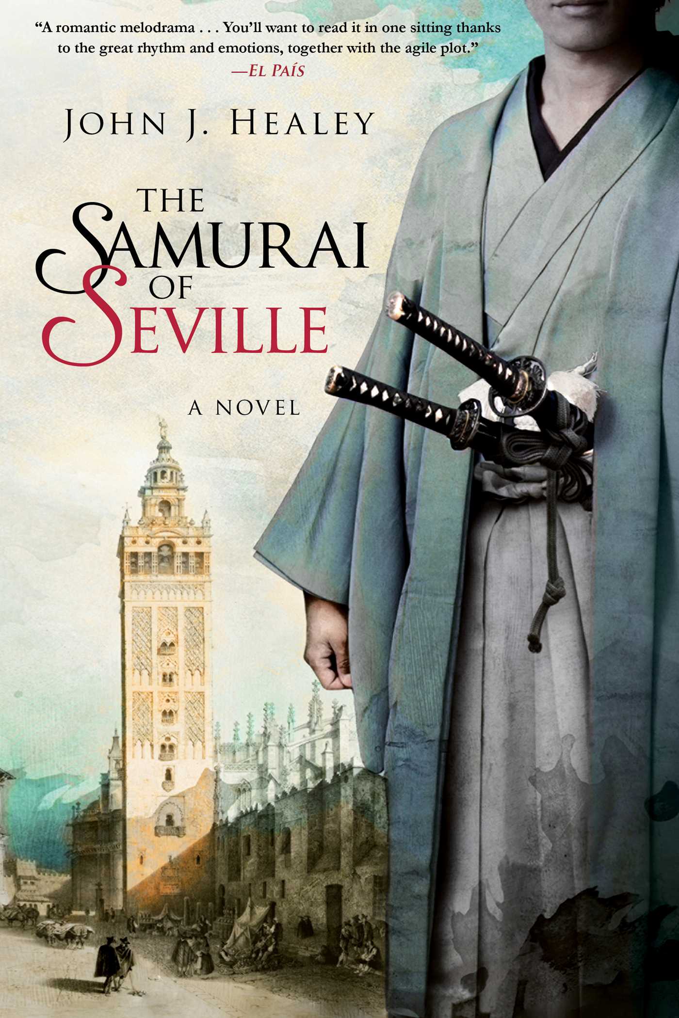 Samurai of Seville: A Novel