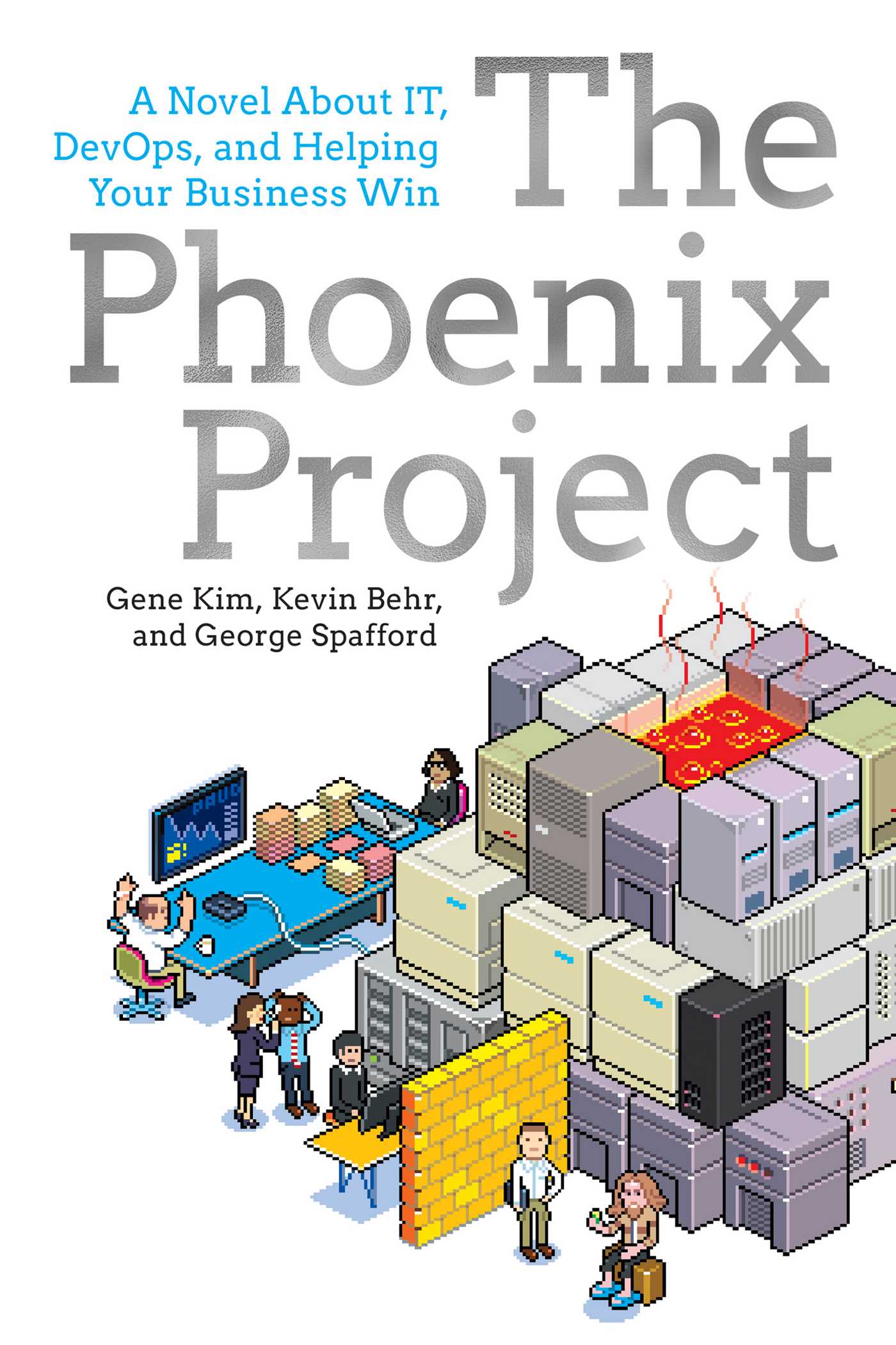 Phoenix Project: A Novel About IT, DevOps, and Helping Your Business Win