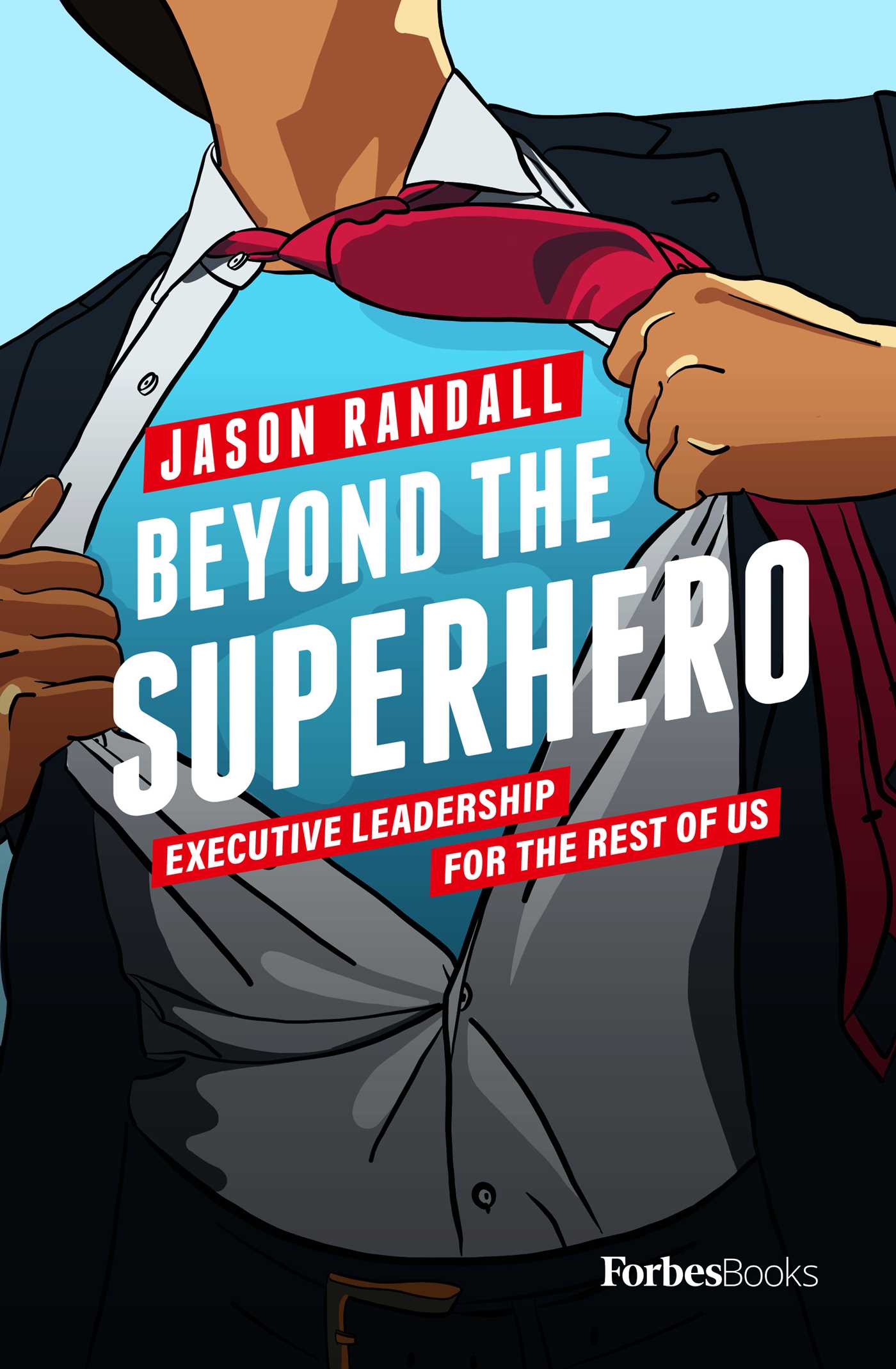 Beyond The Superhero