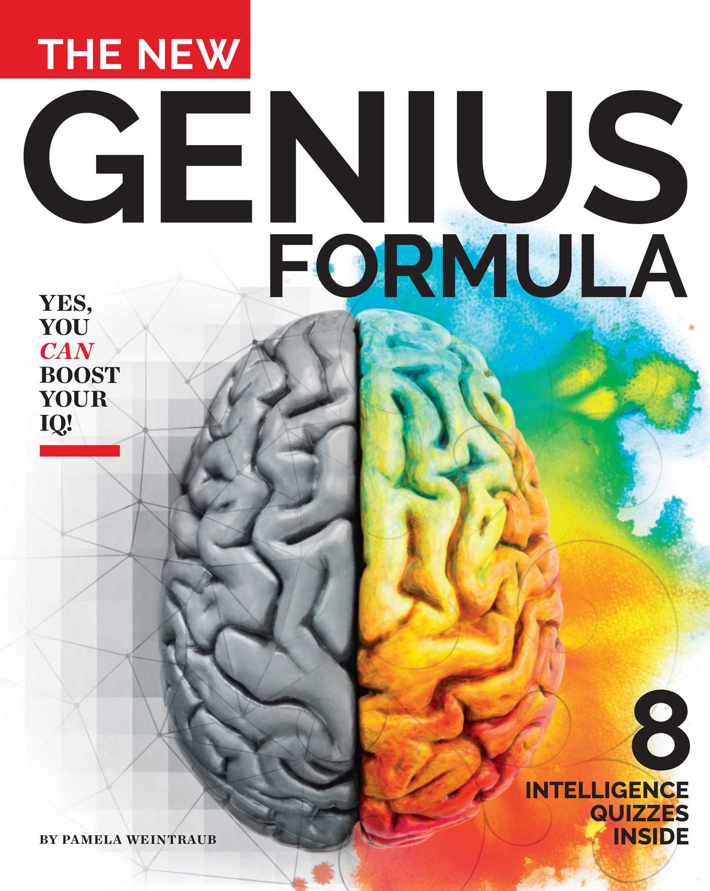 New Genius Formula: Yes, You Can Boost Your IQ!