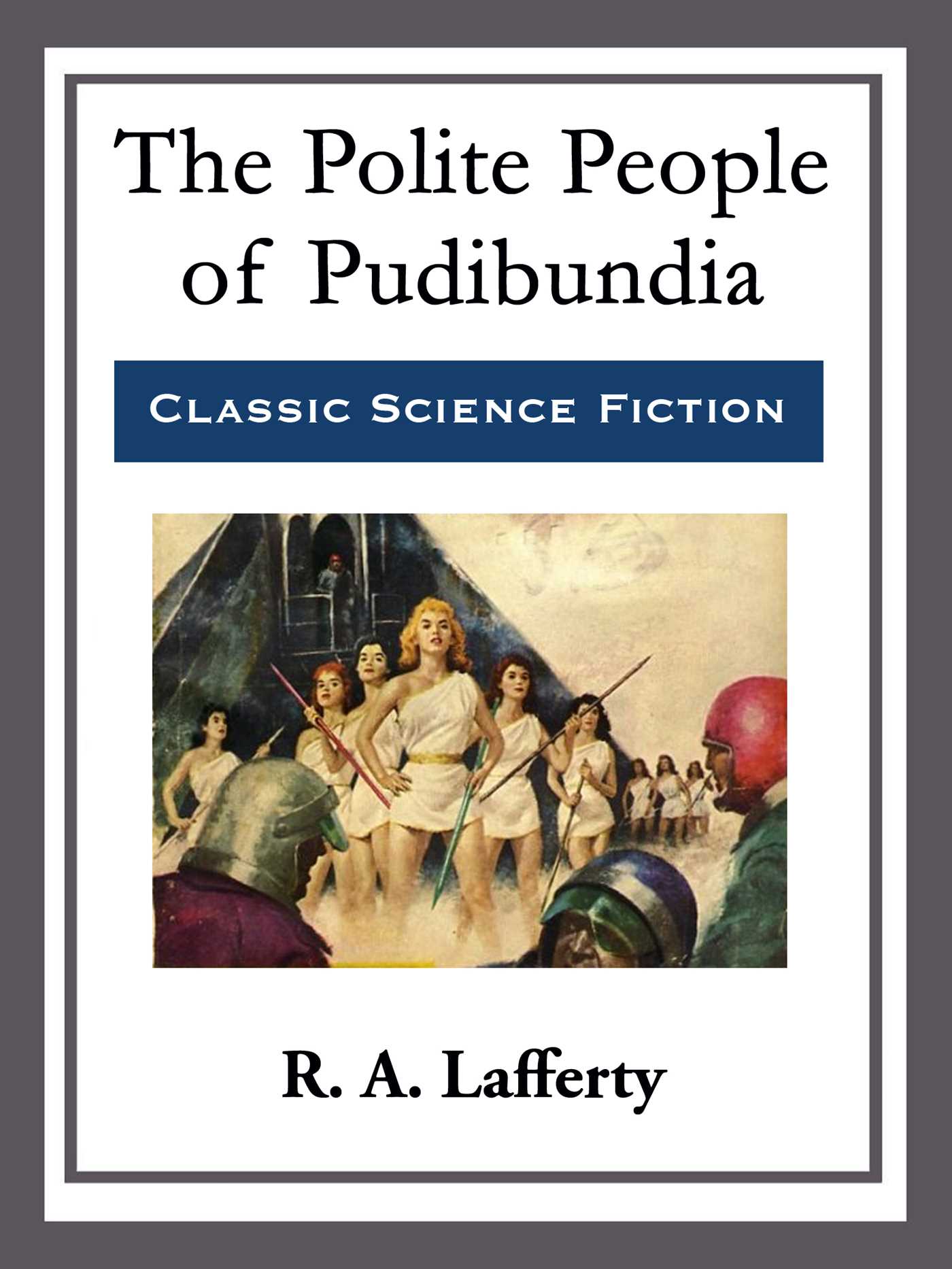 Polite People of Pudibundia