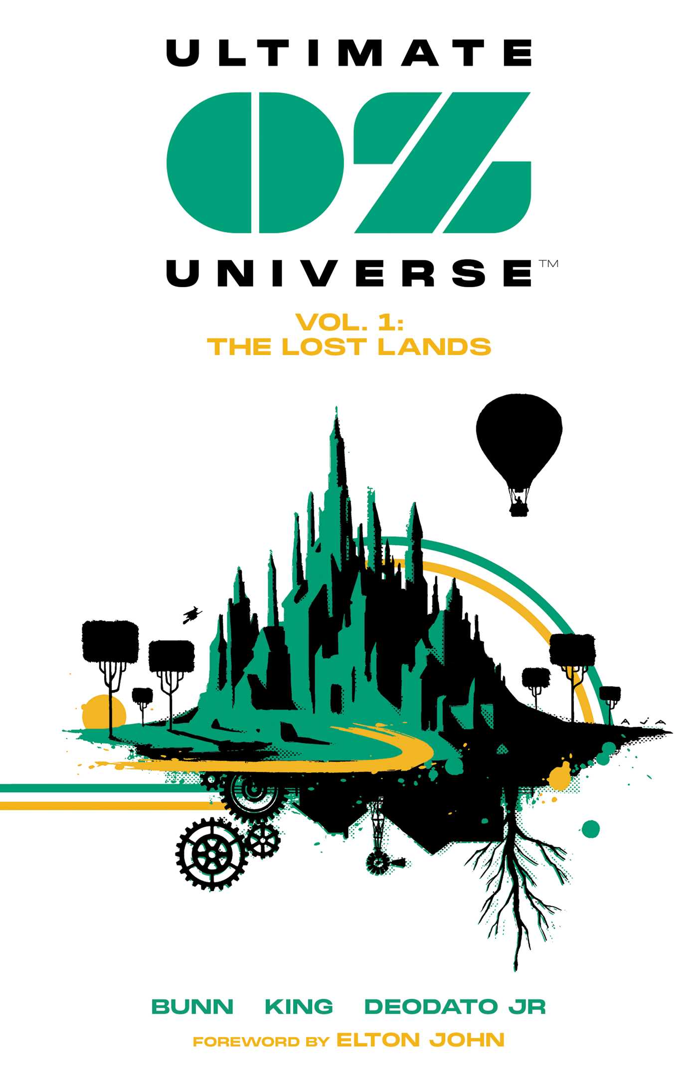 Ultimate OZ Universe Vol. 1: The Lost Lands