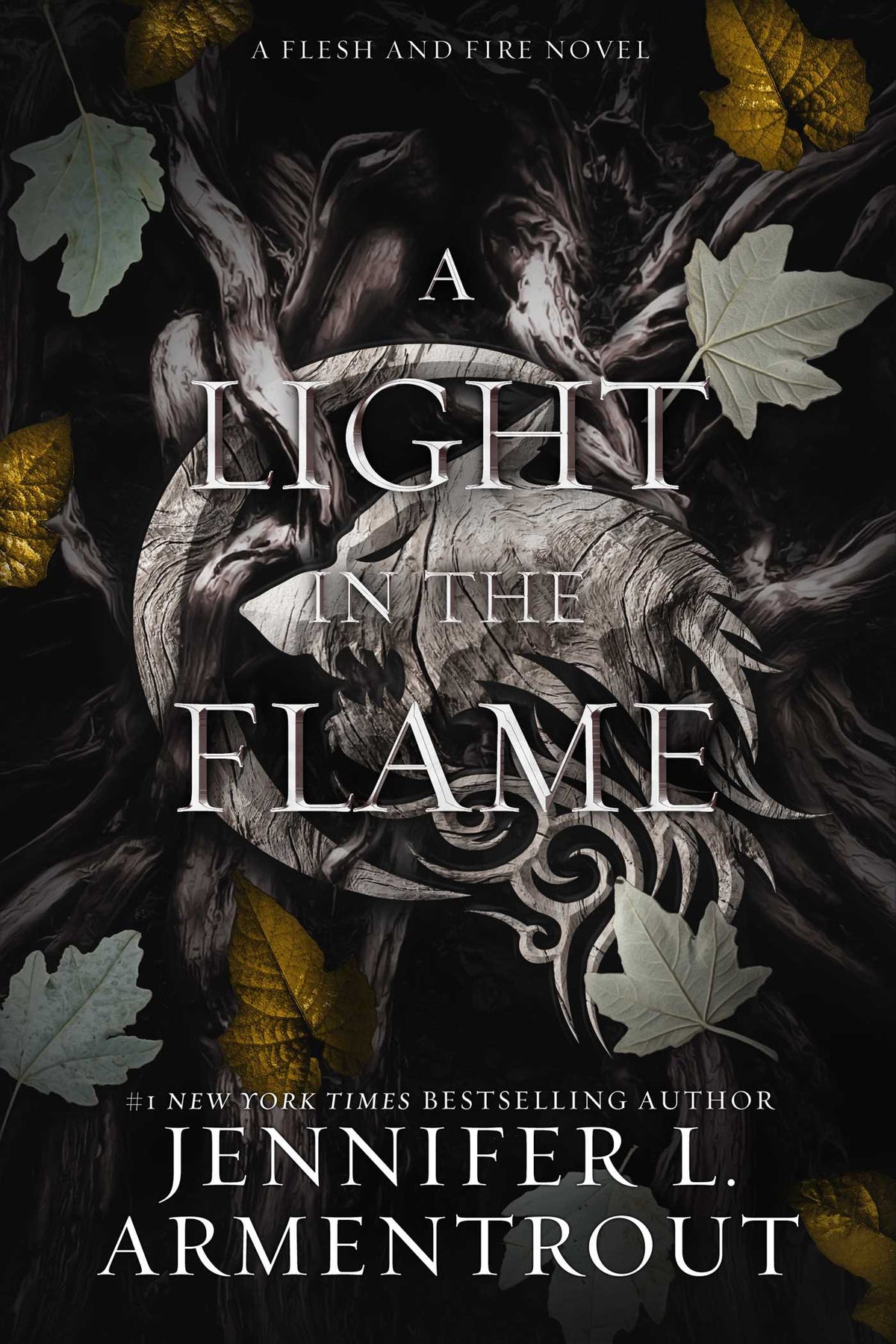 Light in the Flame: A Flesh and Fire Novel