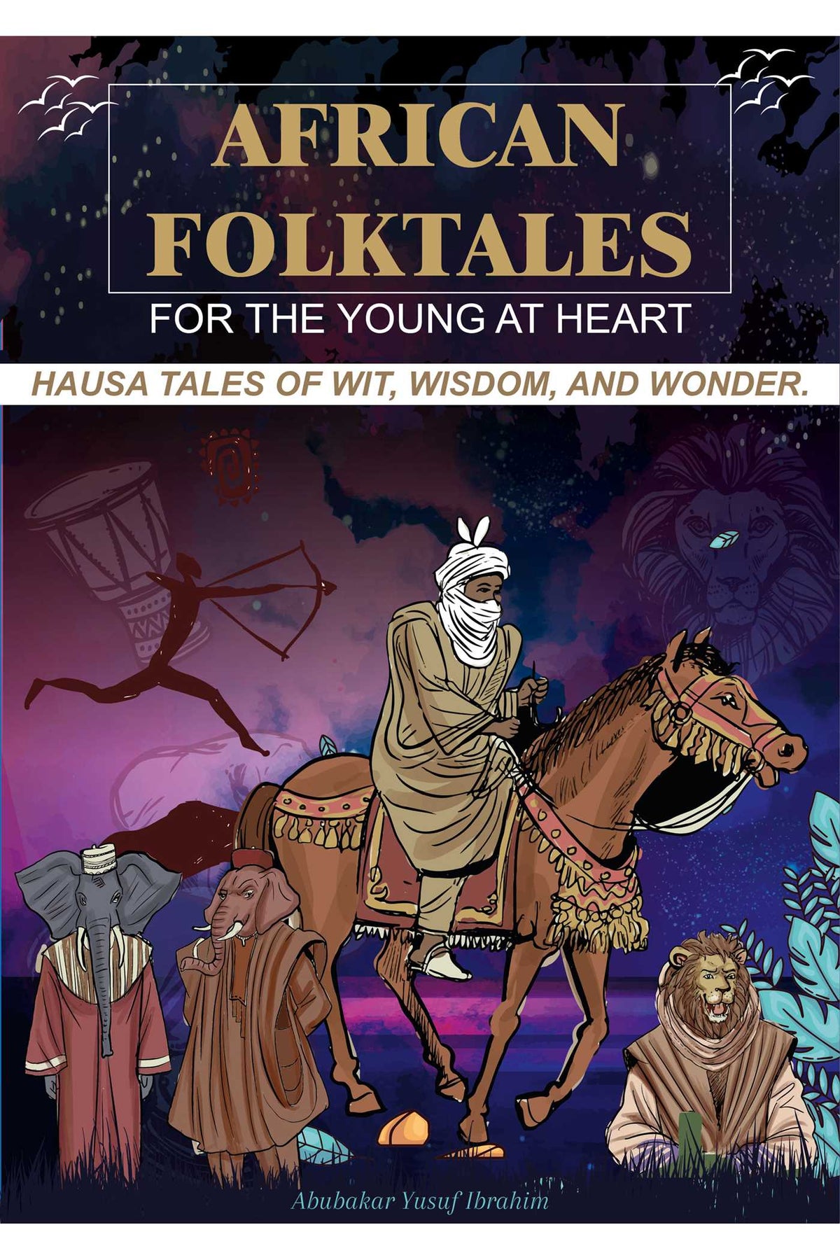 African Folktales for the Young at Heart