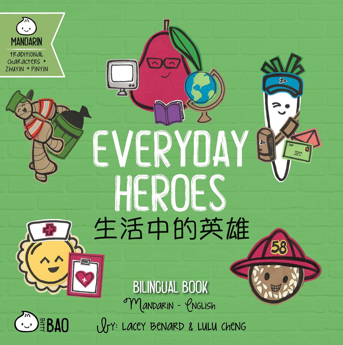 Everyday Heroes (Traditional Mandarin-English Version)