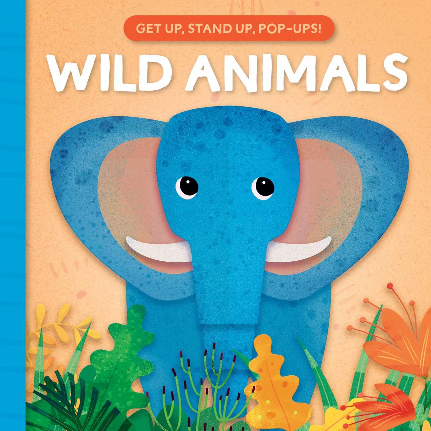 Get Up, Stand Up, Pop-Ups - Wild Animals
