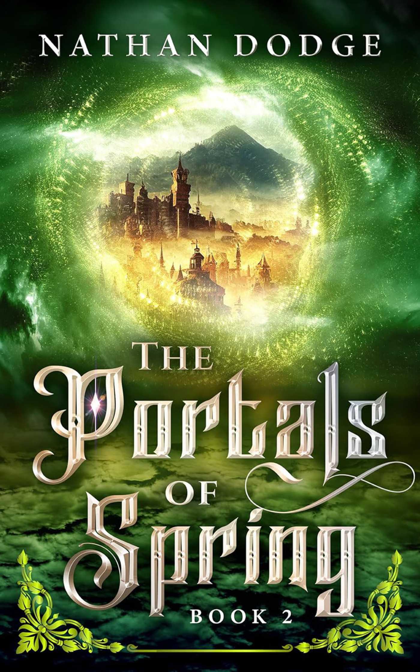 Portals of Spring: (The Portals Series Book 2)