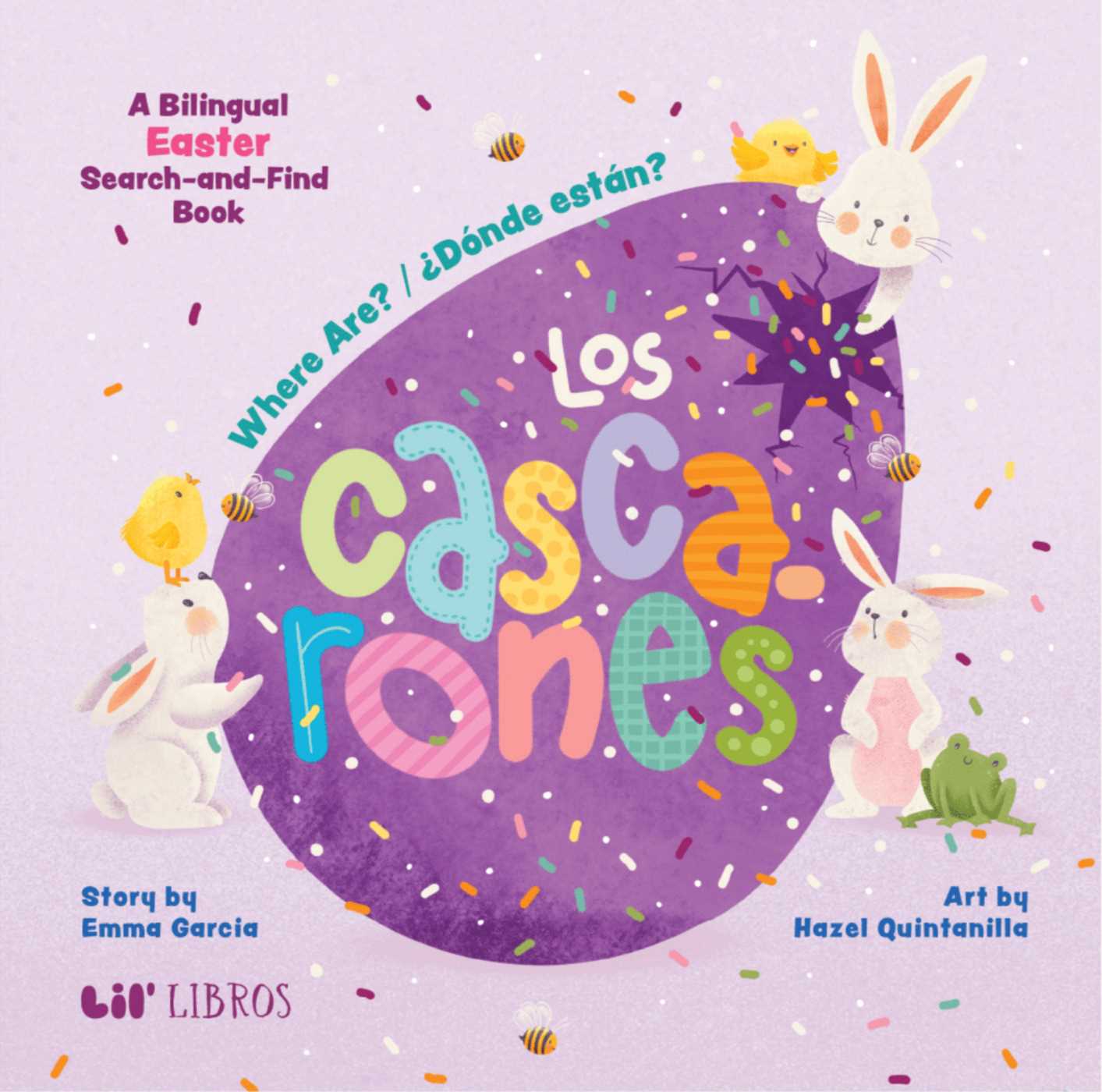 Where Are? / ¿Donde están? Los cascarones: A Easter Search and Find Book (Bilingual: English/Spanish)