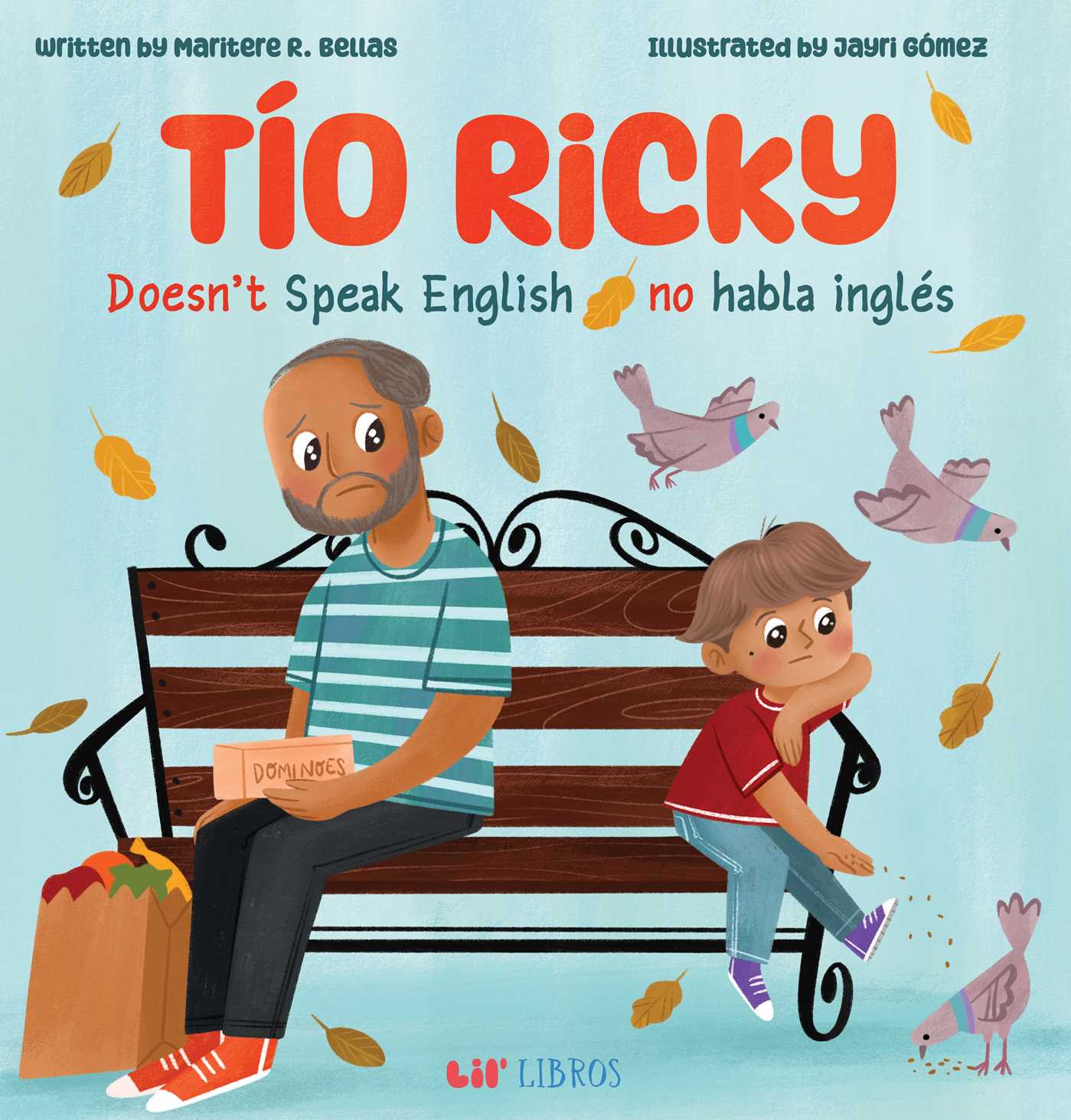 Tío Ricky Doesn't Speak English / Tío Ricky no habla inglés (Bilingual: English/Spanish)