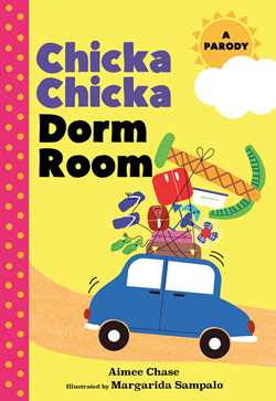 Chicka Chicka Dorm Room