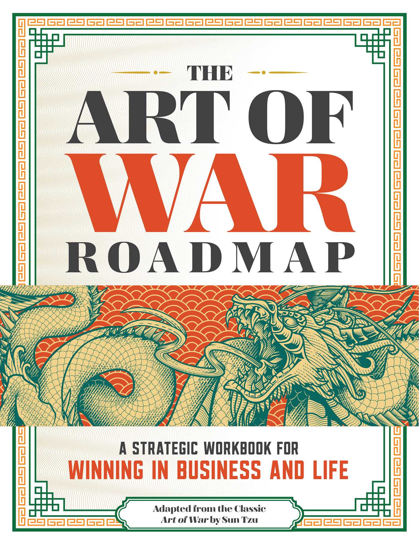 The Art of War Roadmap