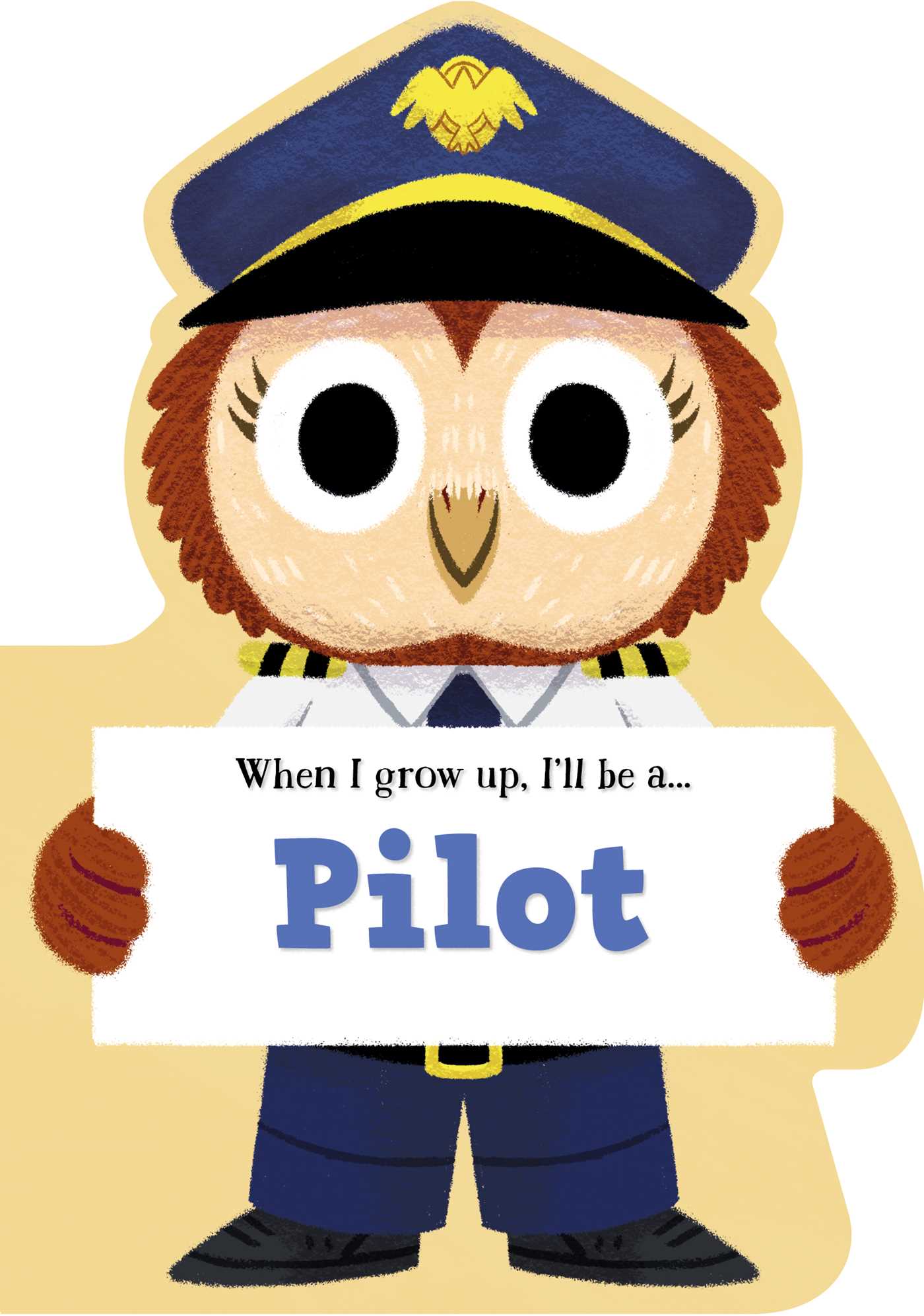When I Grow Up, I'll Be A Pilot
