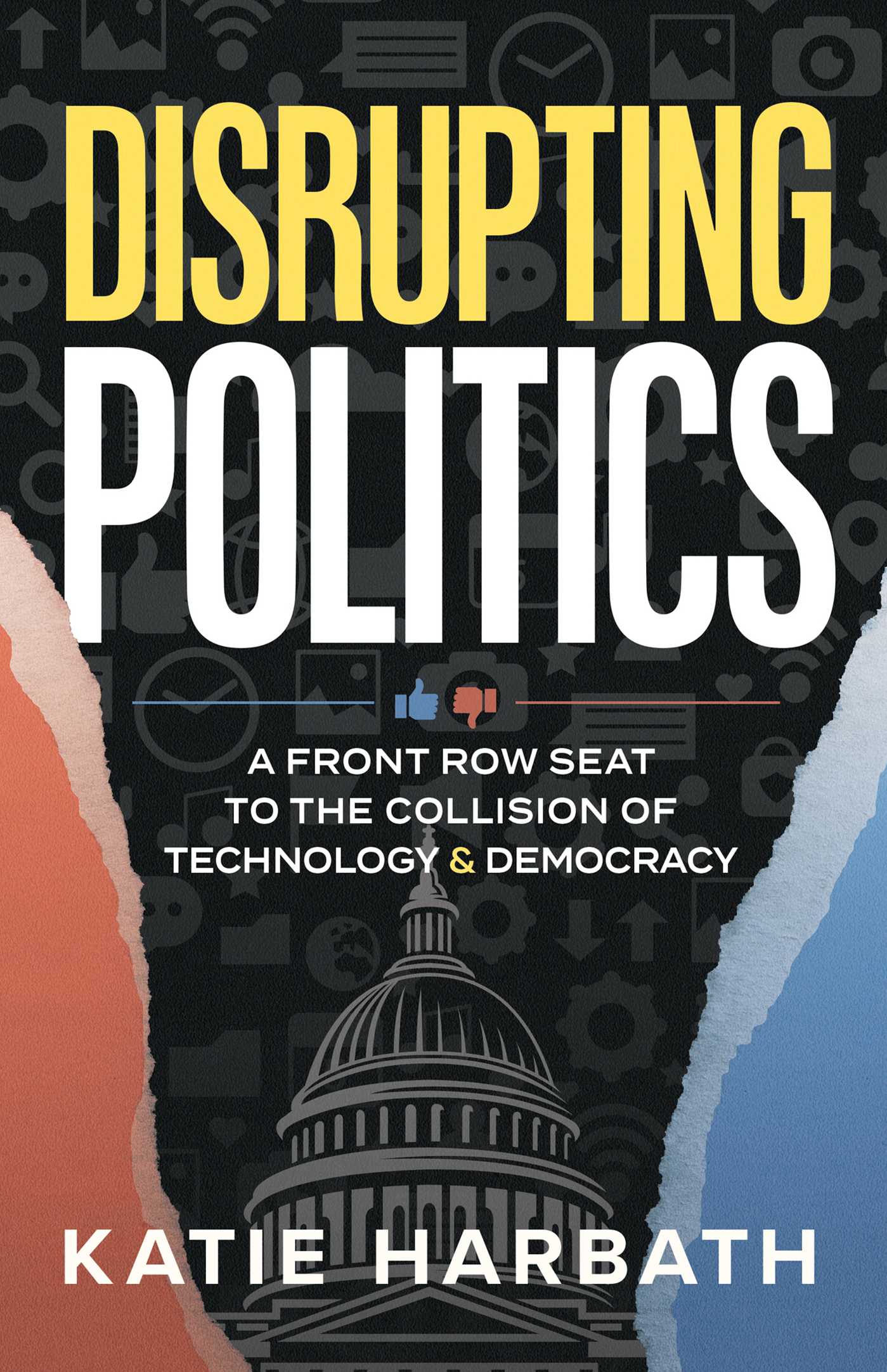 Disrupting Politics