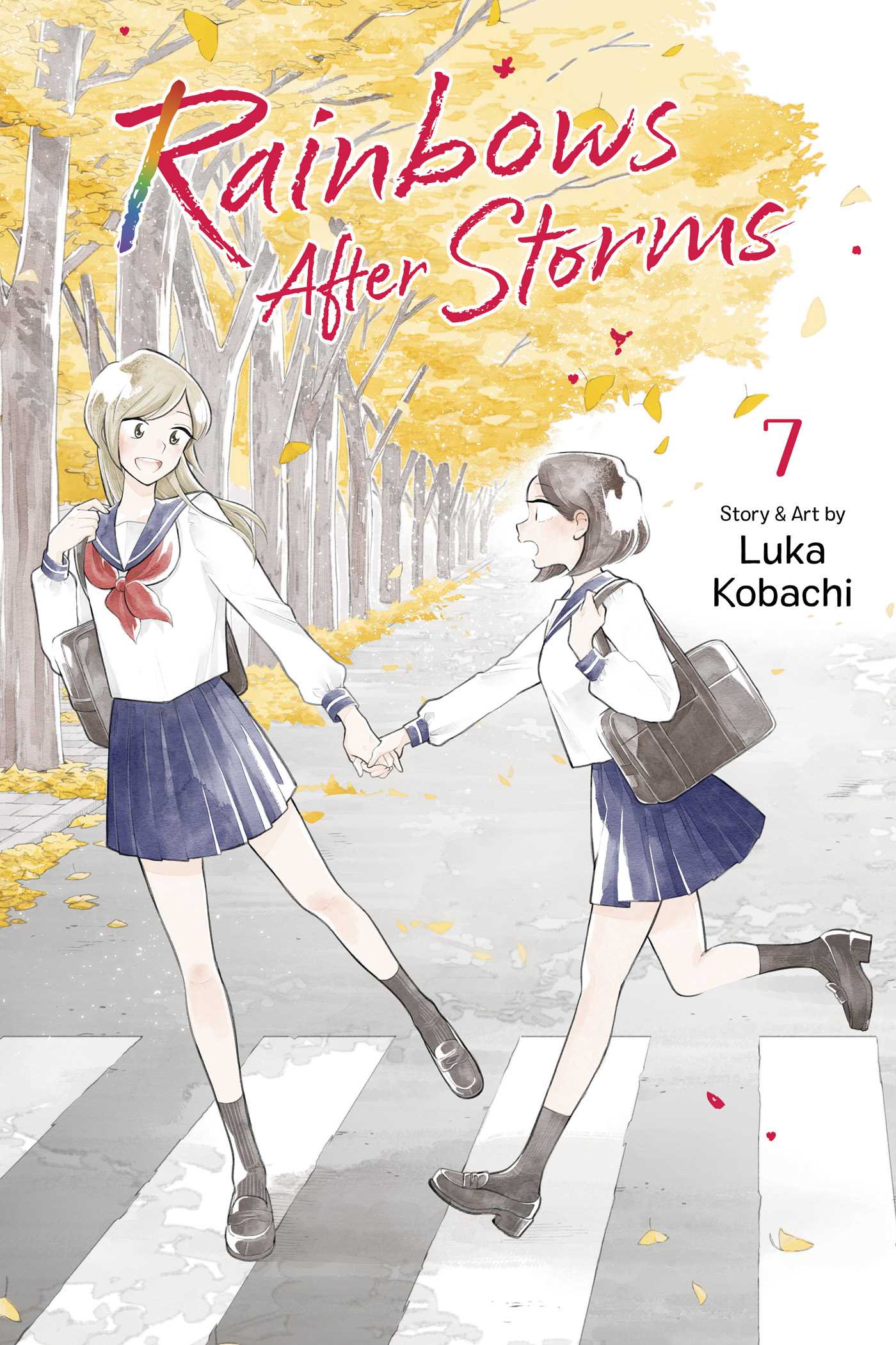 Rainbows After Storms, Vol. 7