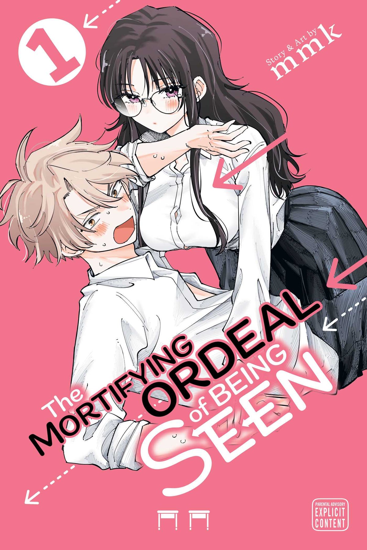 Mortifying Ordeal of Being Seen, Vol. 1