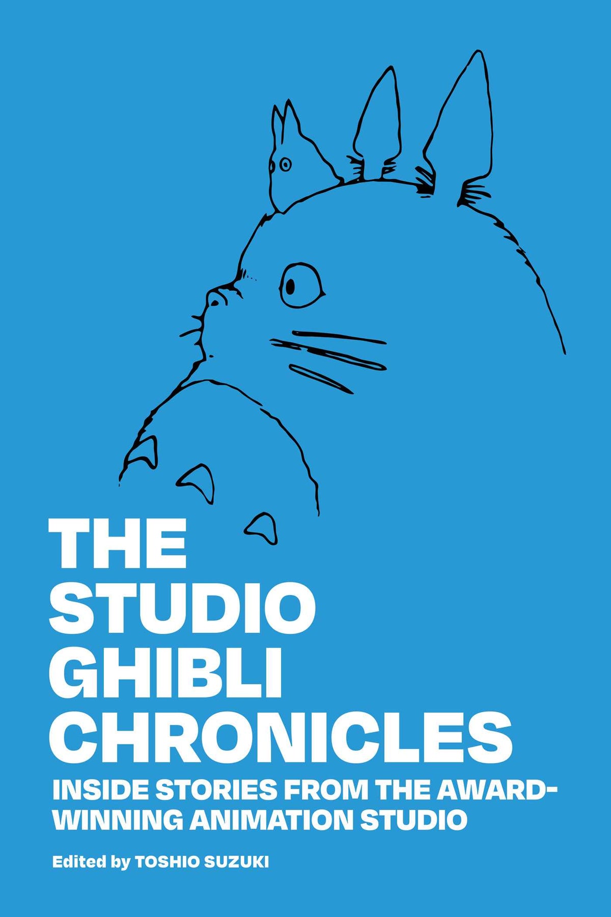 Studio Ghibli Chronicles: Inside Stories from the Award-Winning Animation Studio