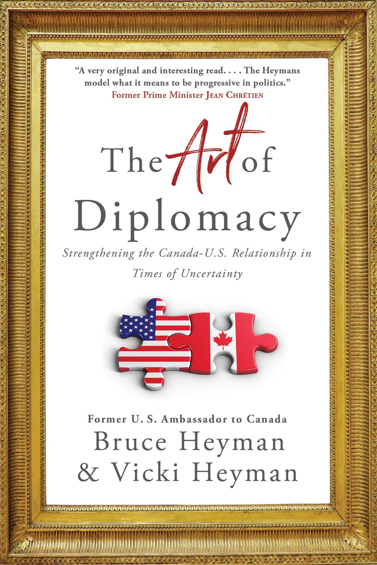 Art of Diplomacy: Strengthening the Canada-U.S. Relationship in Times of Uncertainty