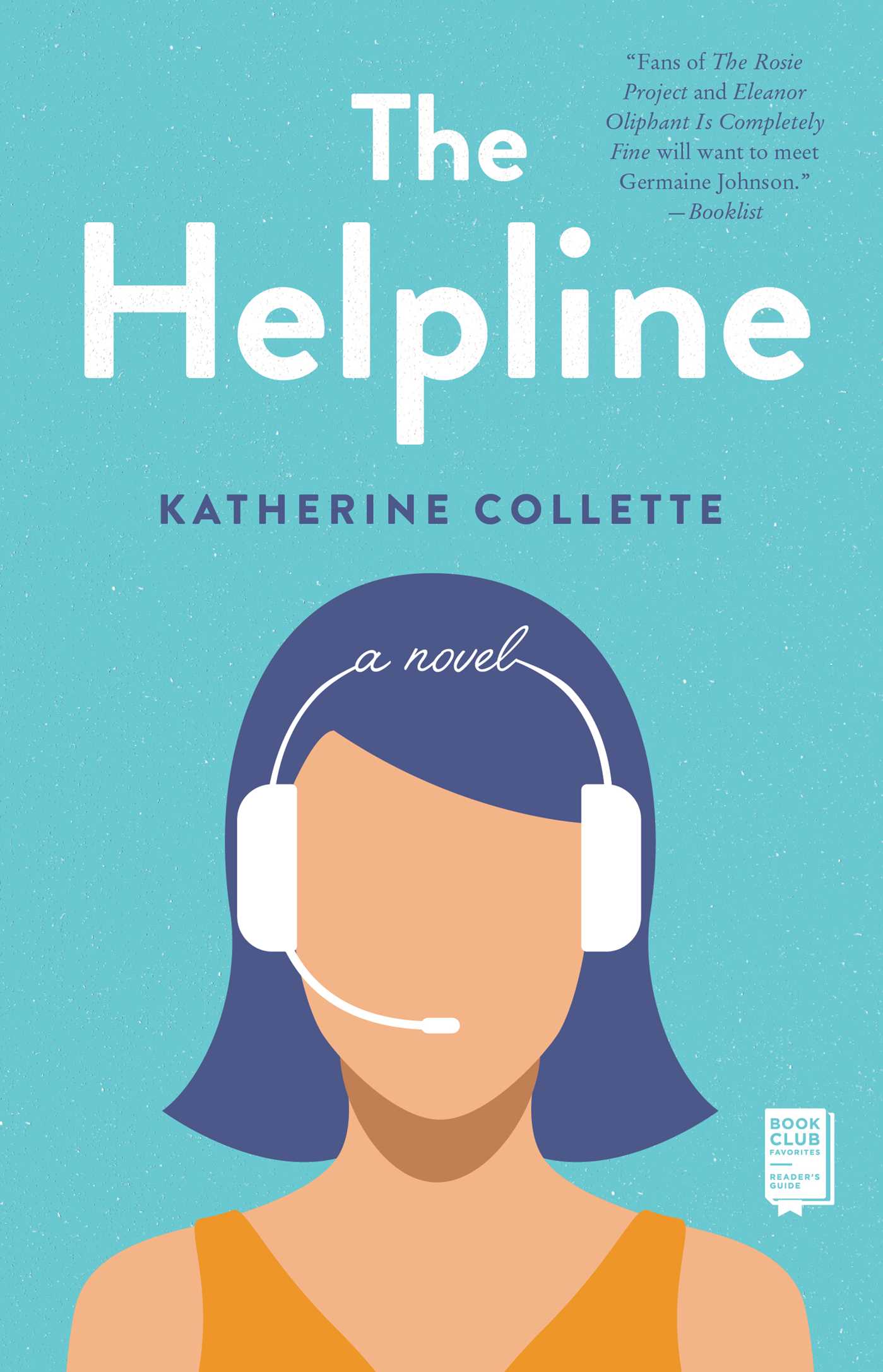 Helpline: A Novel