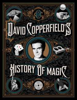 David Copperfield's History of Magic