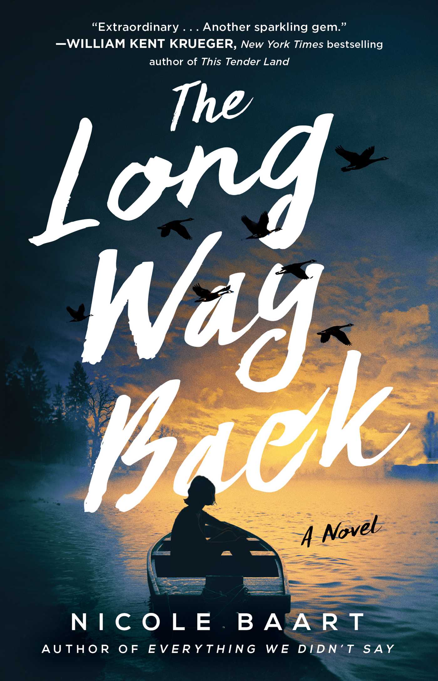 Long Way Back: A Novel