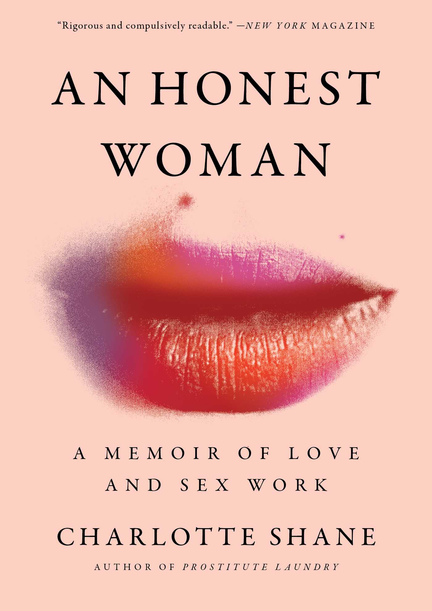 Honest Woman: A Memoir of Love and Sex Work