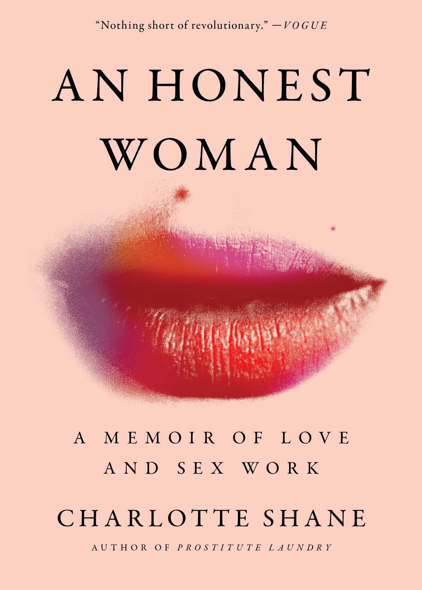 Honest Woman: A Memoir of Love and Sex Work