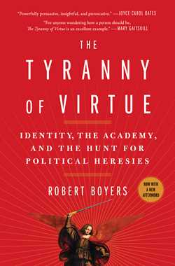 The Tyranny of Virtue