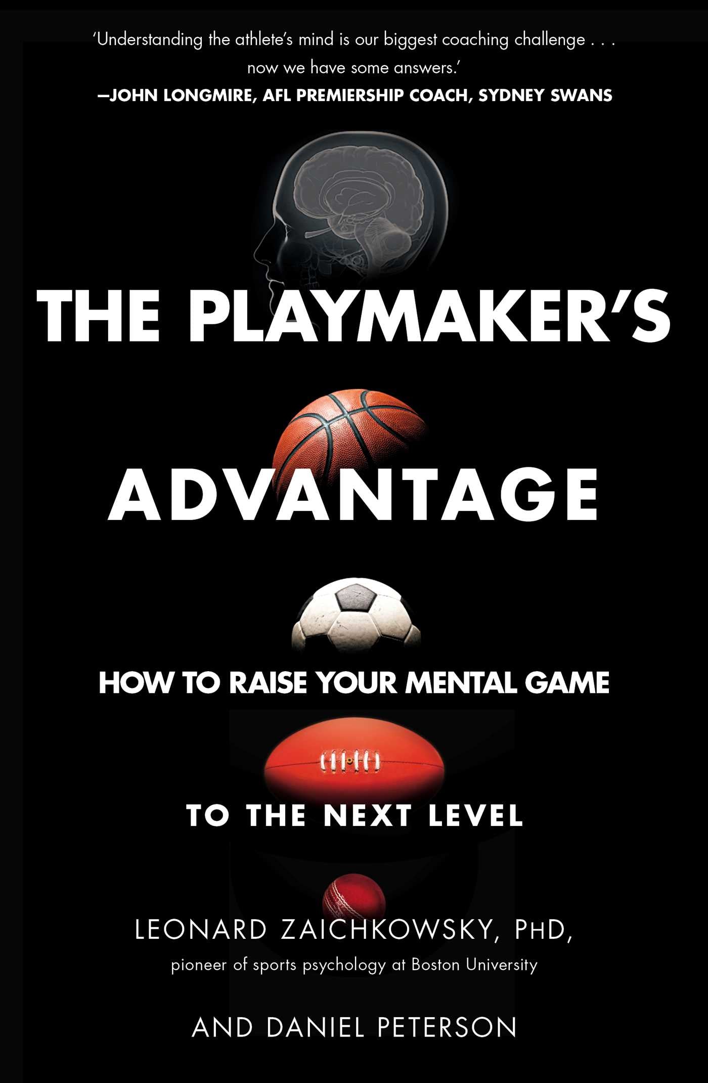 Playmaker's Advantage: How to Raise Your Mental Game to the Next Level