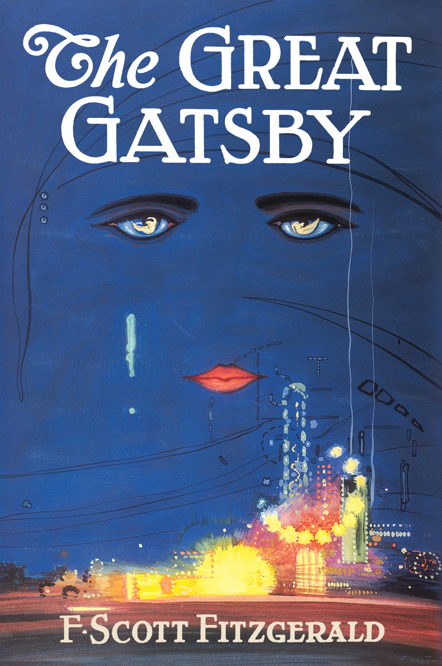 Great Gatsby: The Only Authorized Edition
