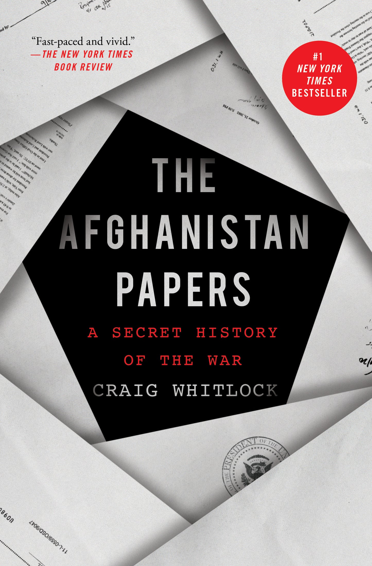 Afghanistan Papers: A Secret History of the War