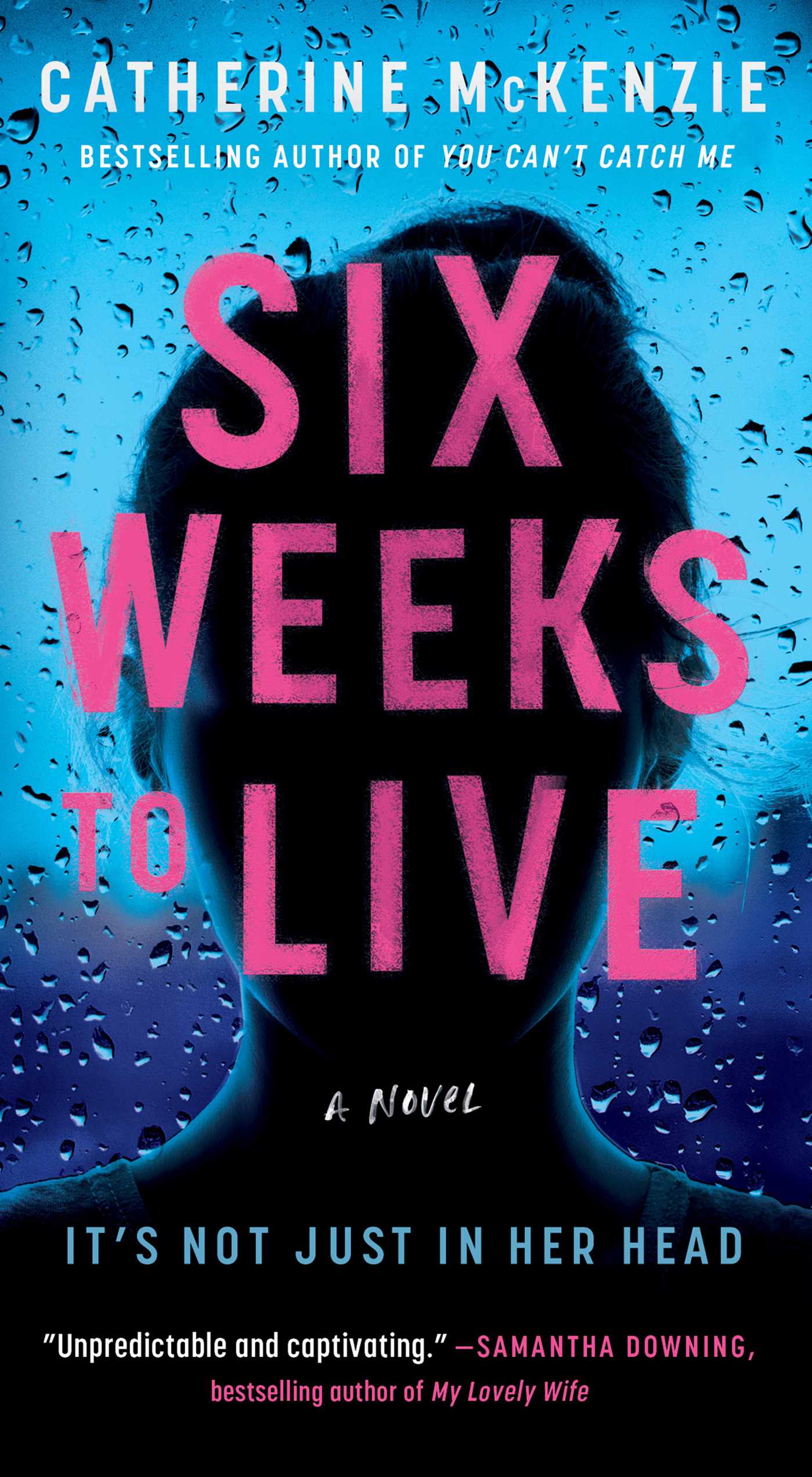 Six Weeks to Live