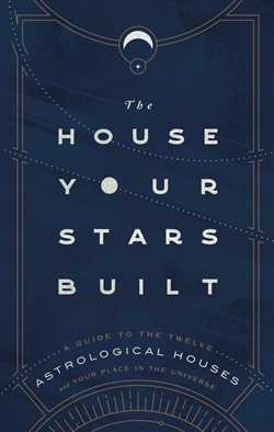 The House Your Stars Built