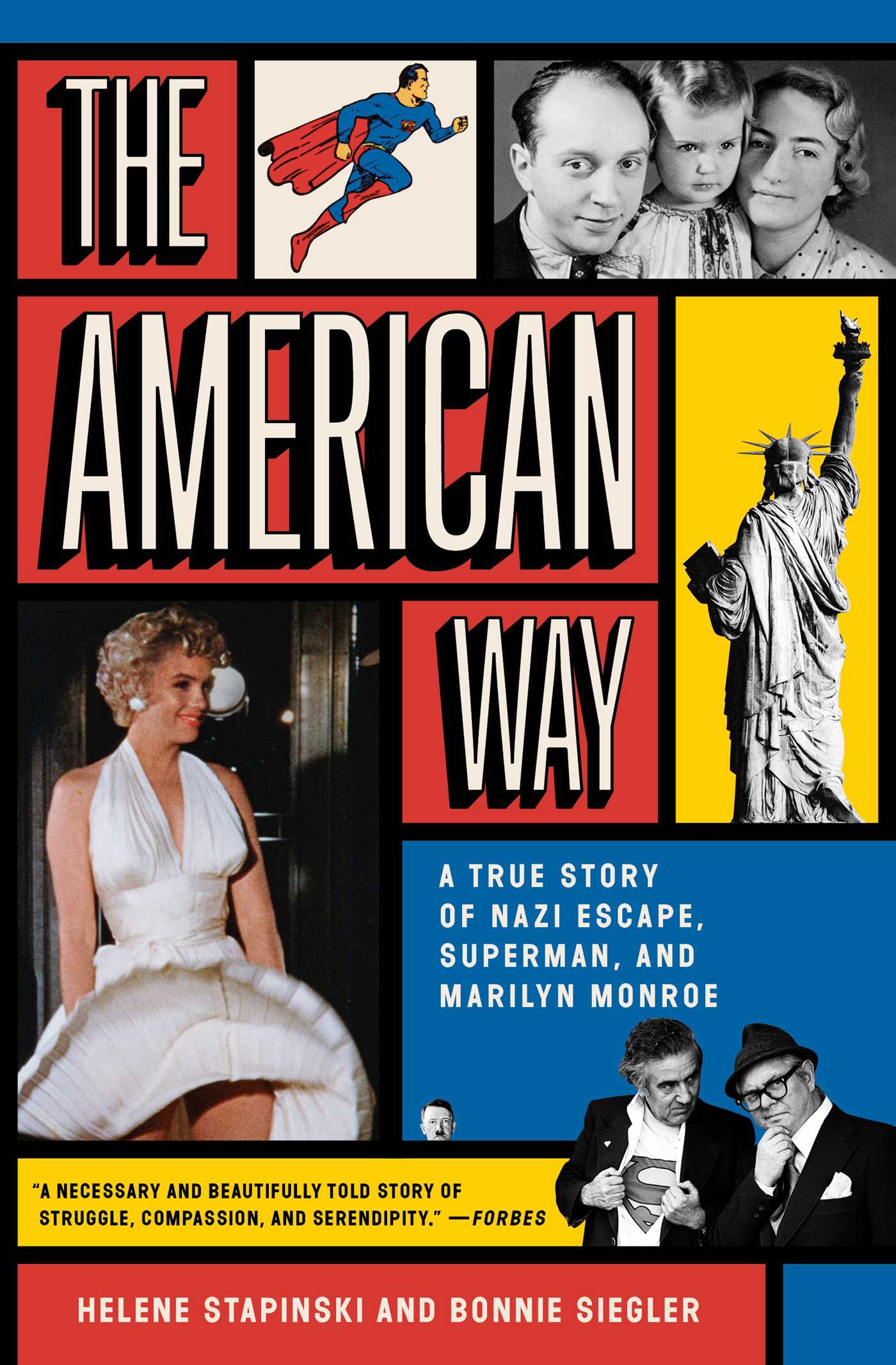 American Way: A True Story of Nazi Escape, Superman, and Marilyn Monroe