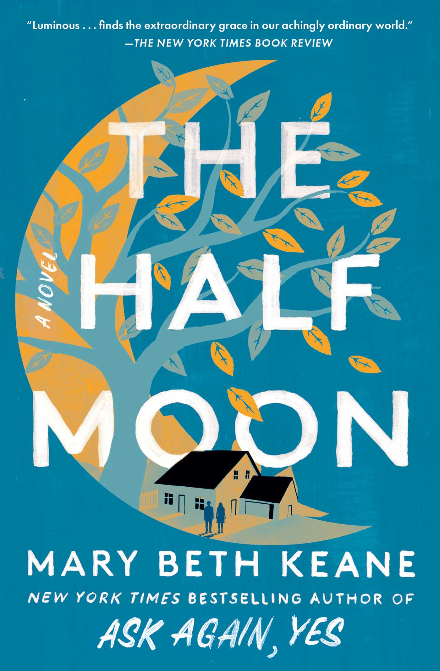Half Moon: A Novel