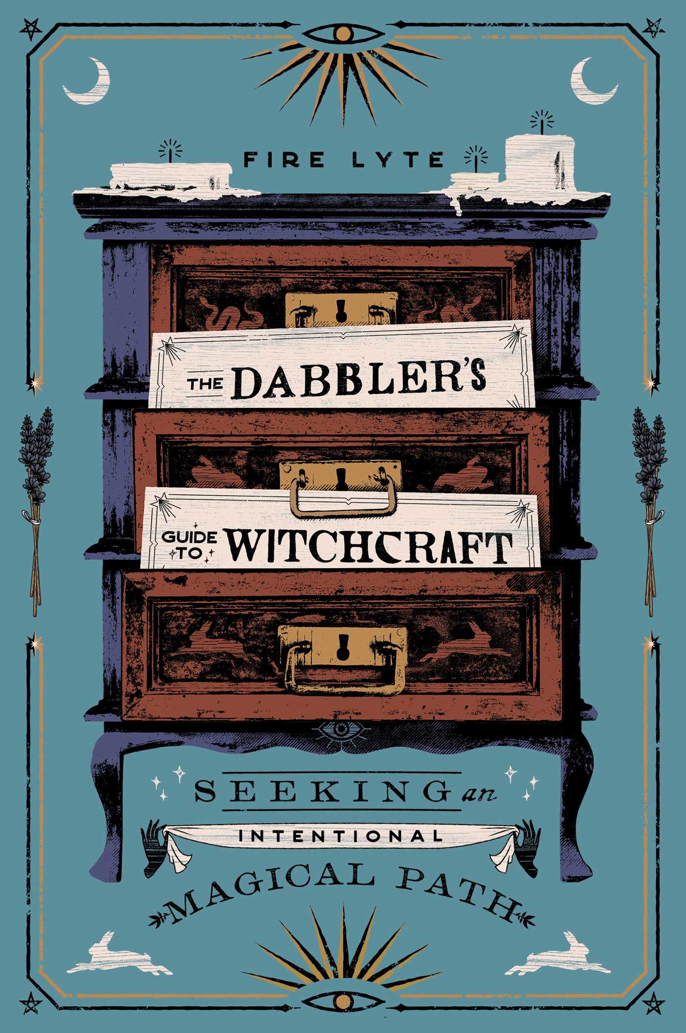 Dabbler's Guide to Witchcraft: Seeking an Intentional Magical Path