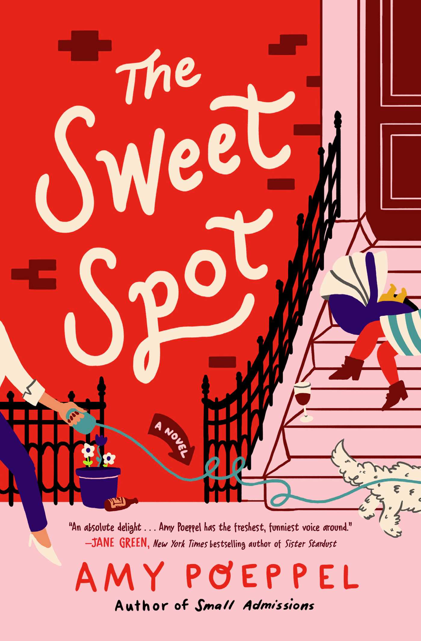 Sweet Spot: A Novel