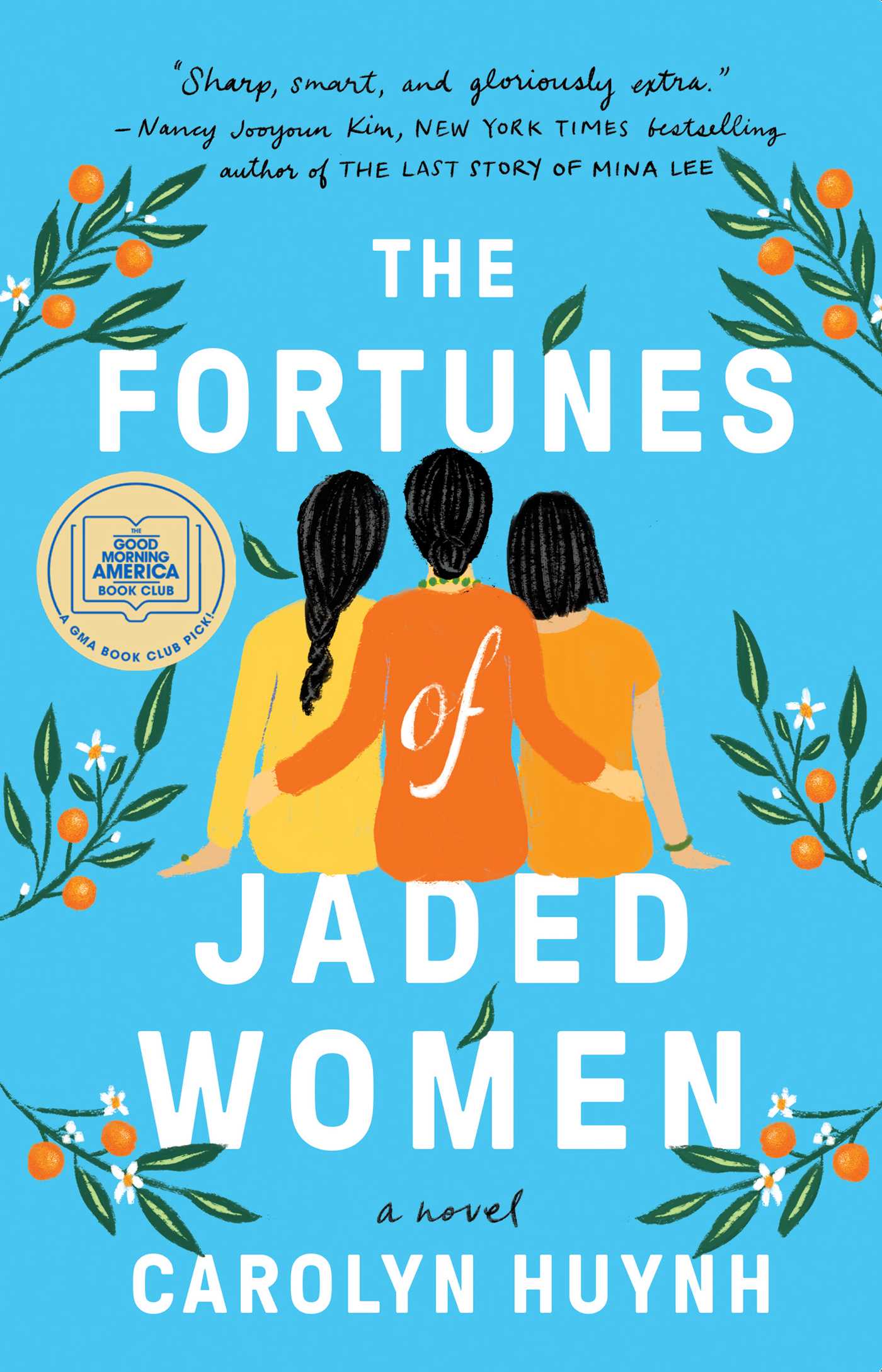 Fortunes of Jaded Women: A Novel