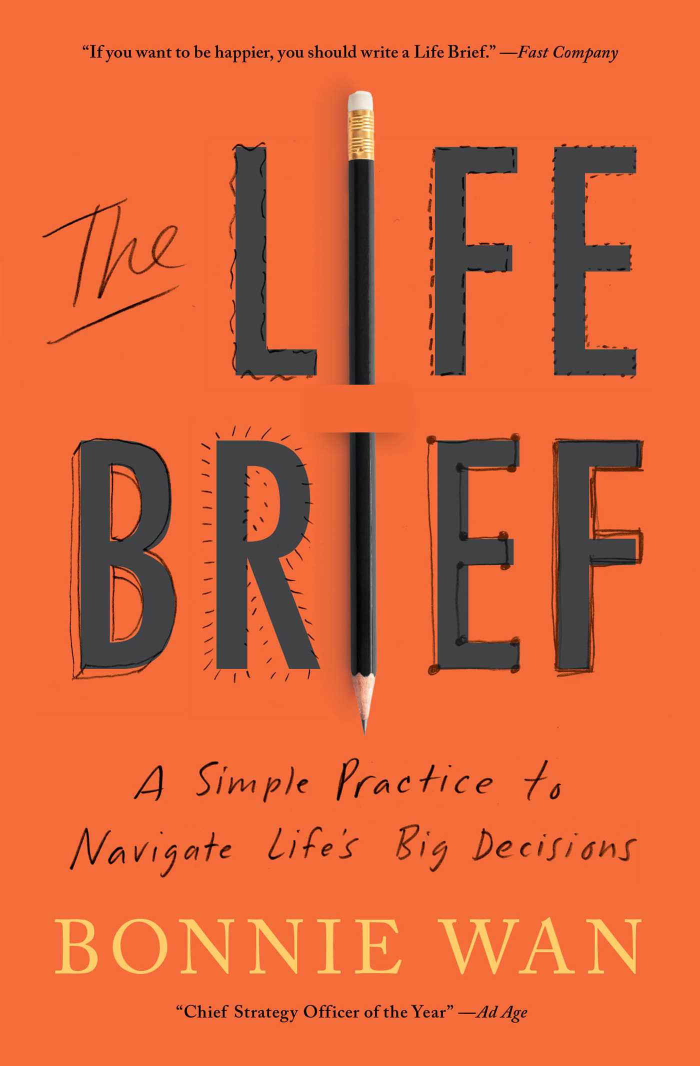 Life Brief: A Playbook for No-Regrets Living