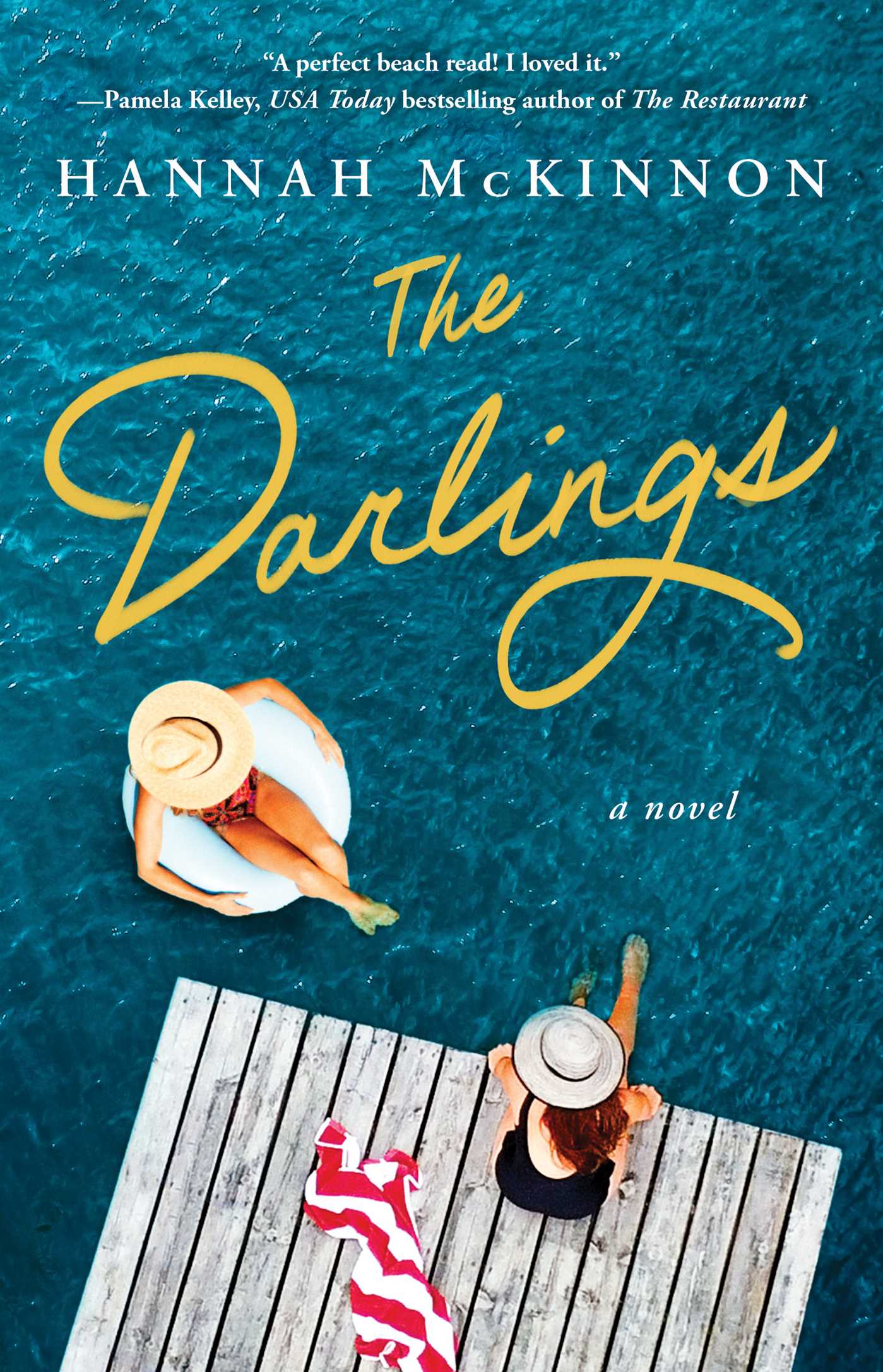 Darlings: A Novel