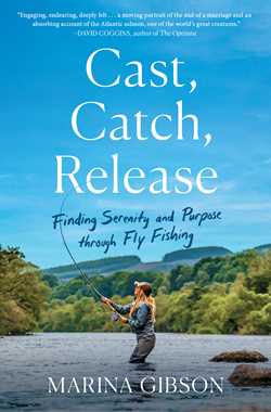 Cast, Catch, Release