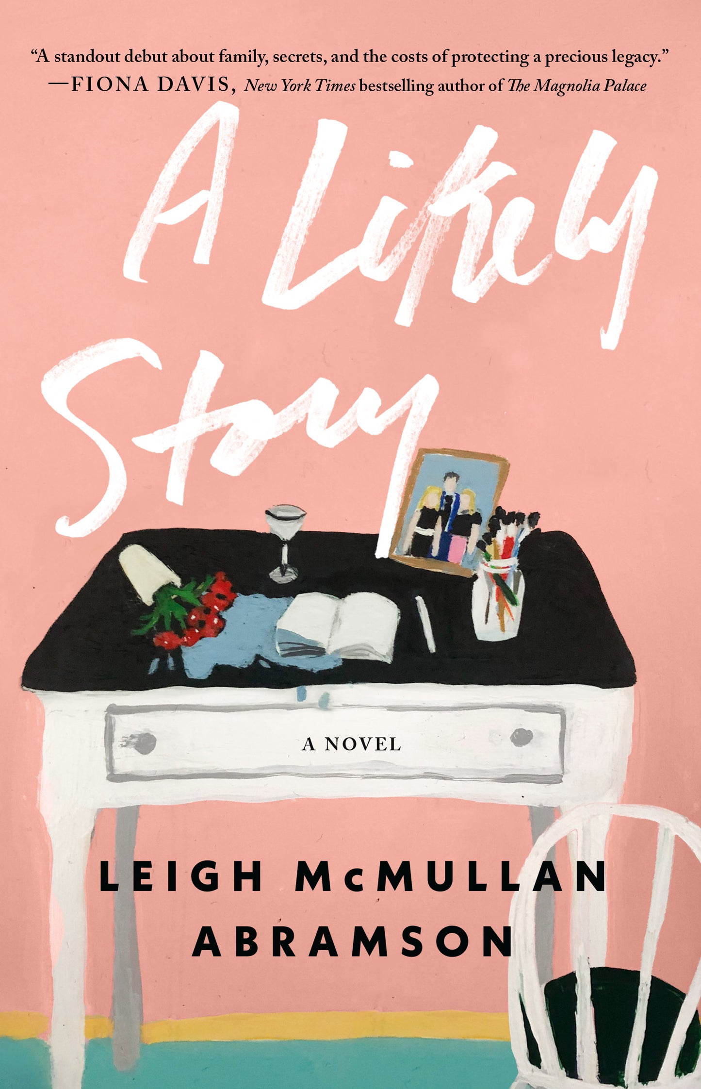 Likely Story: A Novel