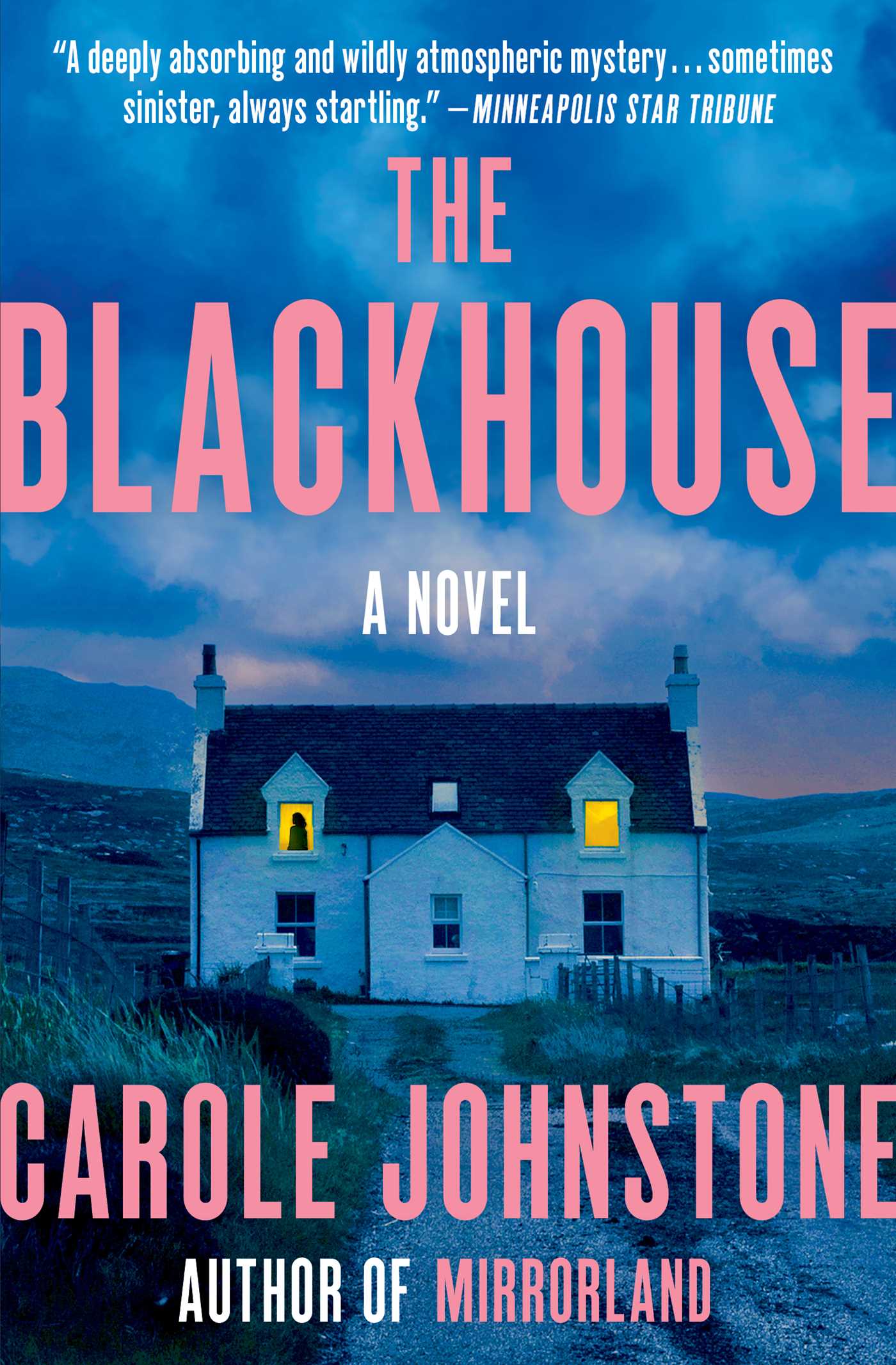 Blackhouse: A Novel